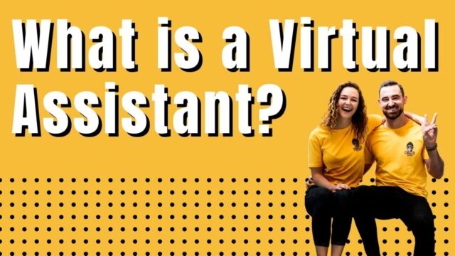 What is a Virtual Assistant